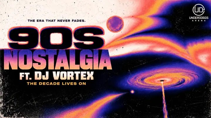 90s Nostalgia – The Decade Lives On poster