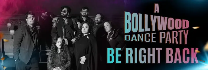 A Bollywood Dance Party with Be Right Back poster