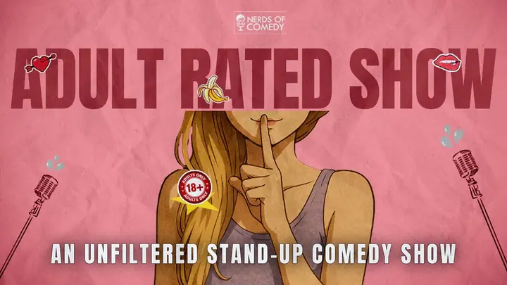 Adult-Rated Show: An Unfiltered Jokes Night poster