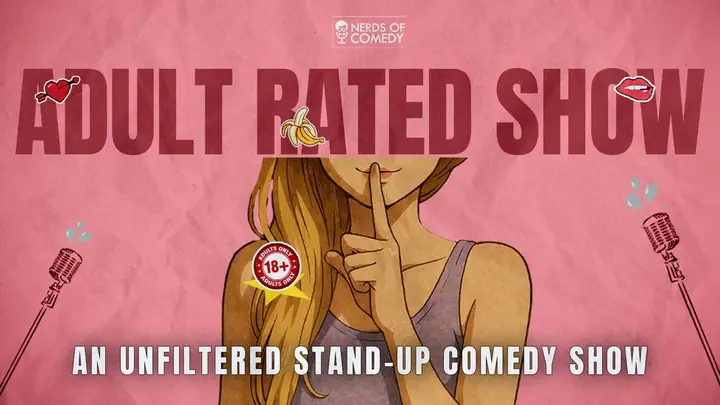 Adult-Rated Show: An Unfiltered Jokes Night poster