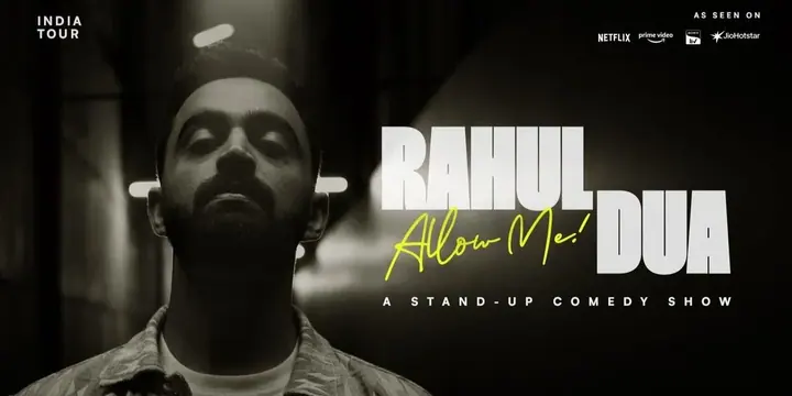 Allow Me!: A Standup Comedy Show by Rahul Dua poster