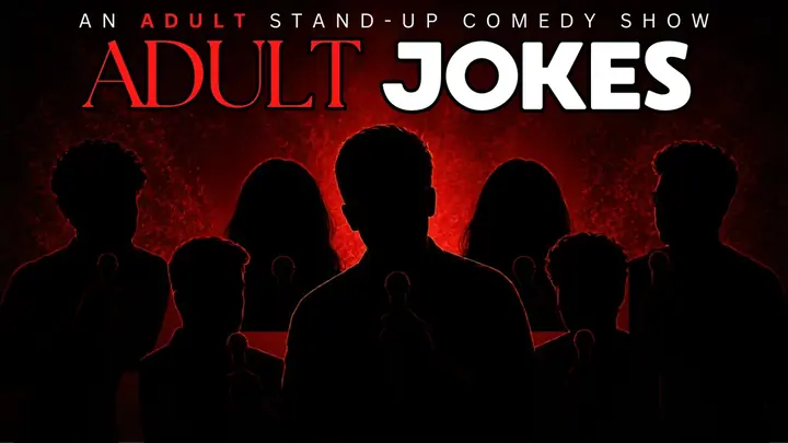 An Adult Stand Up Comedy Show poster