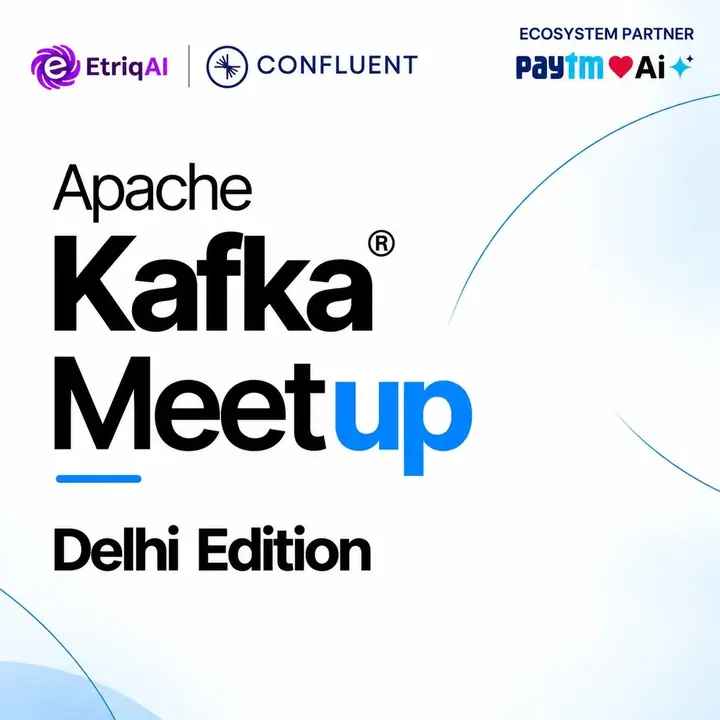 Apache Kafka Meetup - Delhi NCR poster