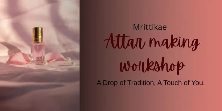 Attar Making Workshop poster