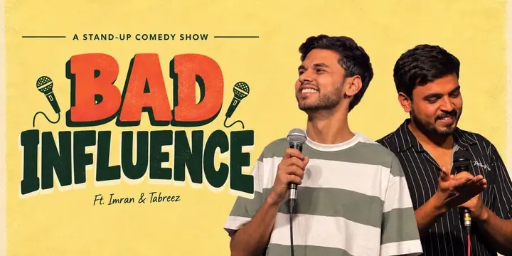 Bad influence poster