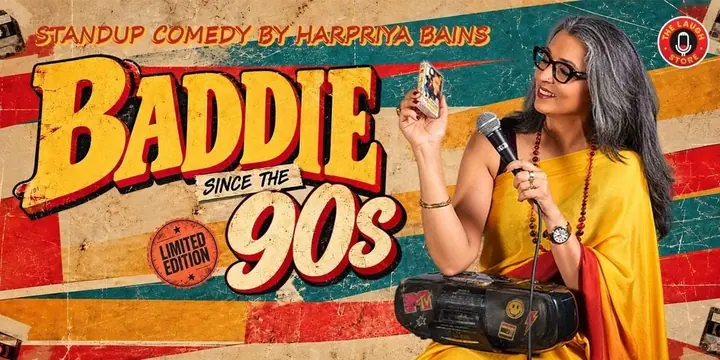 Baddie Since the 90s by Harpriya Bains poster