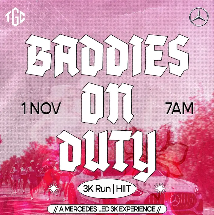 Baddies On Duty – A Mercedes Led 3k Experience poster