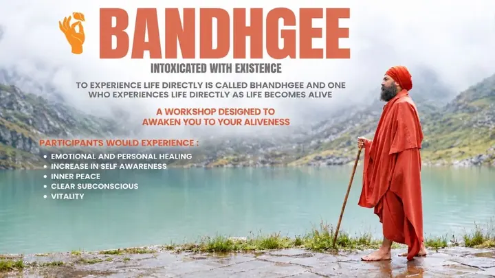 Bandhgee - Intoxicated With Existence poster