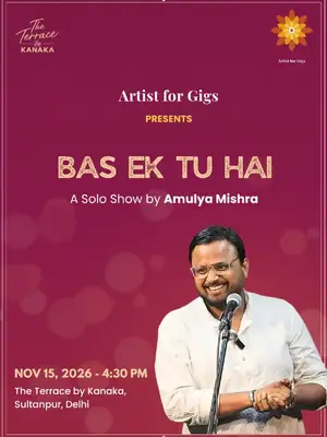 Bas Ek Tu Hai - A Solo Poetry Show by Amulya Mishra poster