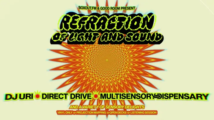 Boxout.fm x Good Room: Refraction of Light & Sound poster
