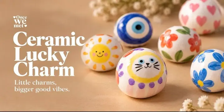 Ceramic Lucky Charm poster