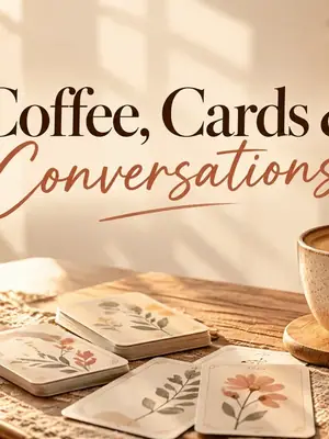 Coffee, Cards & Conversations poster