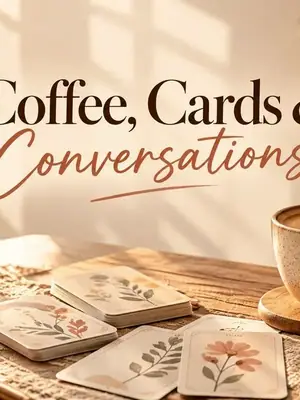 Coffee, Cards & Conversations poster