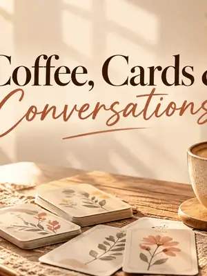 Coffee, Cards & Conversations poster
