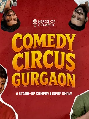 Comedy Circus Gurgaon: A Standup Comedy Lineup Show poster
