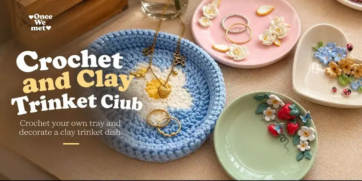 Crochet and Clay Trinket Club poster