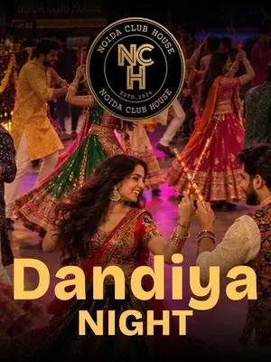 Dandiya Night at Noida Club House poster