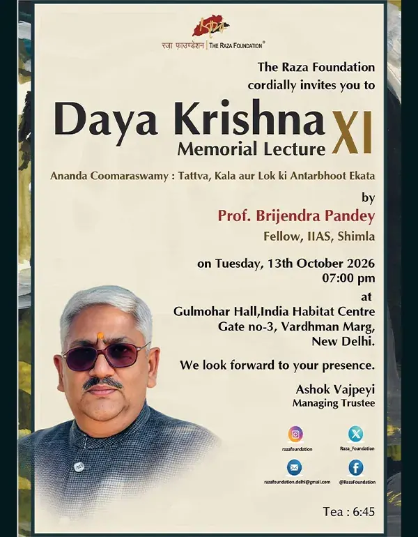 Dayakrishna Memorial Lecture: Anand Kumaraswamy — Tatva, Kala aur Lok ki Antarbhut Ekta poster