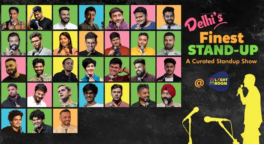 Delhi's Finest Standup
