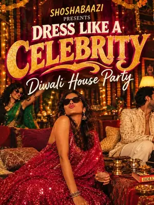 Diwali Party at House: Dress Like A Celeb poster