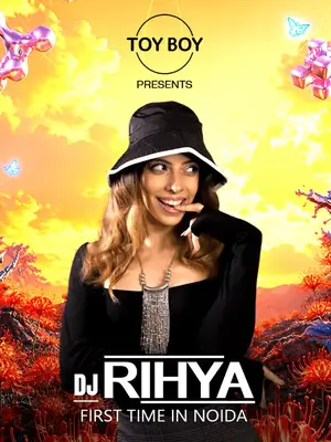 DJ Rihya At TOY BOY poster