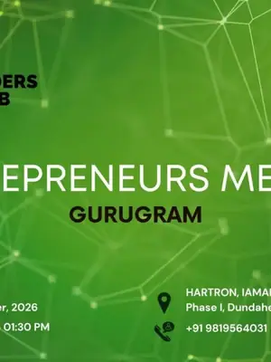 Entrepreneurs Meetup by We Founders Collab Gurugram poster