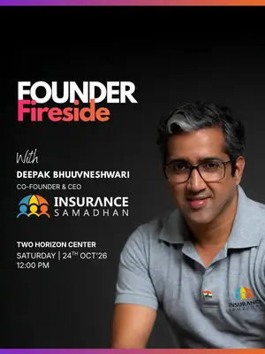 Founder Fireside | Deepak Bhuuvneshwari poster