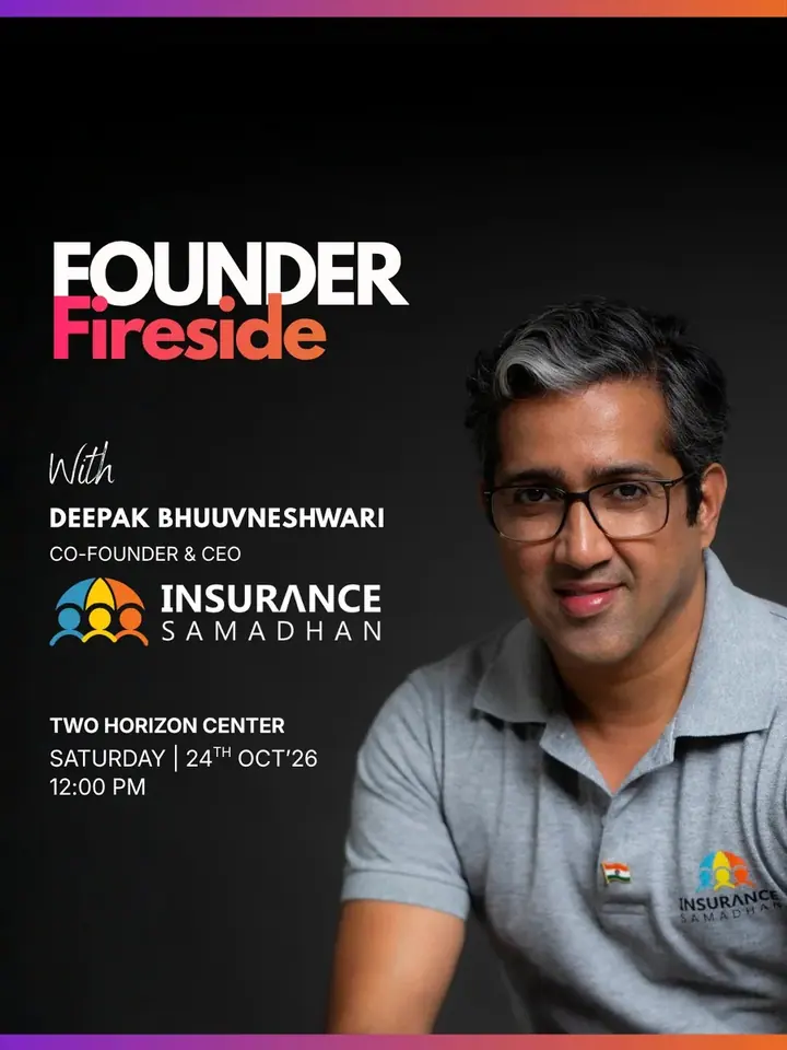 Founder Fireside | Deepak Bhuuvneshwari poster