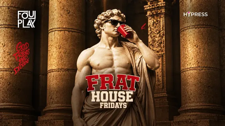 Frat House by Foul Play poster