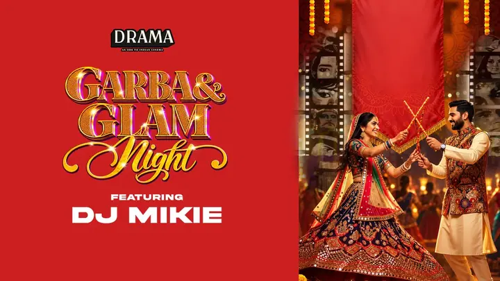 Garba & Glam Night ft. DJ Mikie poster