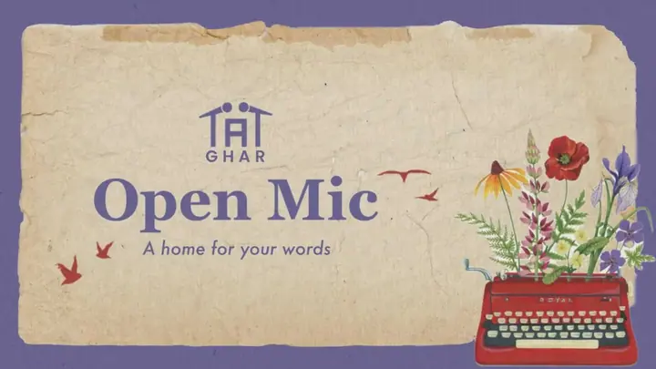 Ghar: An Open Mic for Words poster