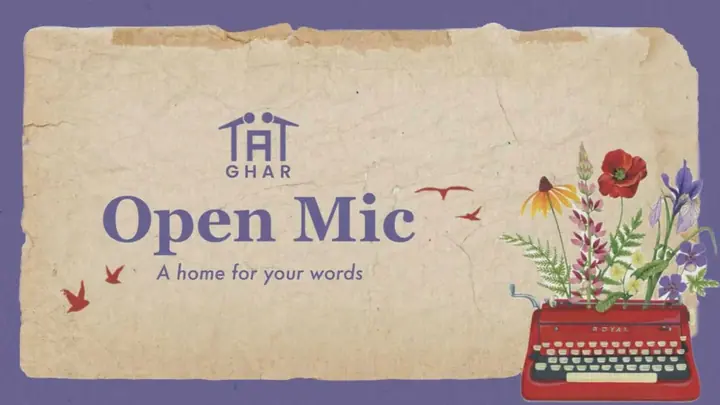 Ghar: An Open Mic for Words poster