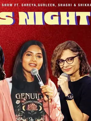 Girl's Night Out ft. Shreya, Trisha, Rupali & Shikha poster