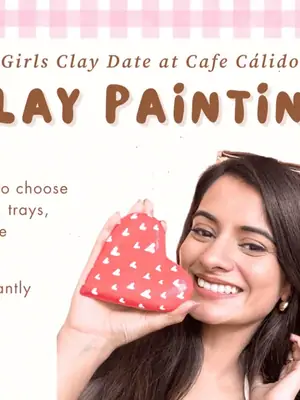 Girls Clay Date at Cafe Cálido poster