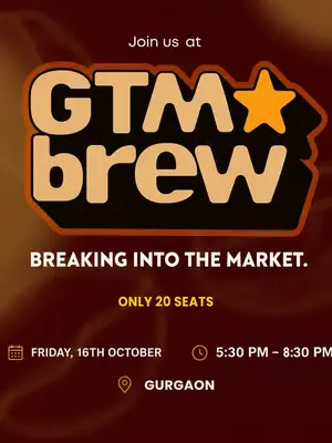 GTM Brew: Breaking into the Market poster