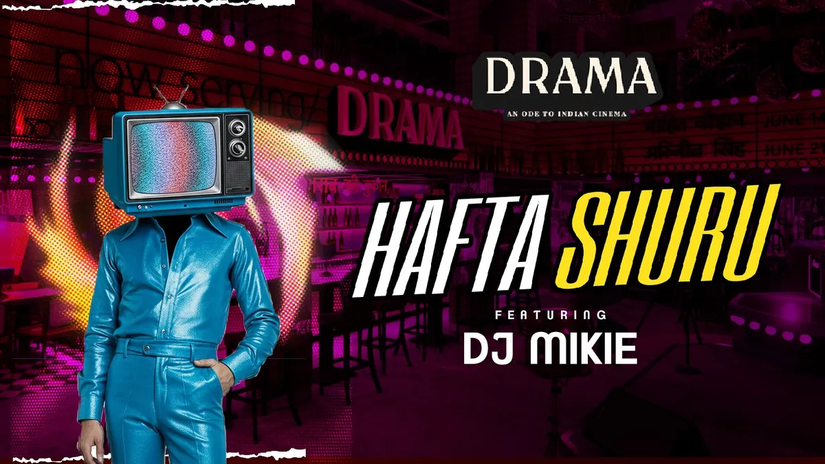 Hafta Shuru ft. DJ Mikie