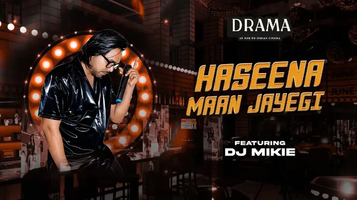 Haseena Maan Jayegi ft. DJ Mikie poster