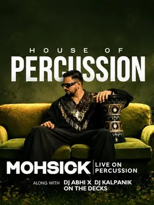 House of Percussion — Mohsick Live poster