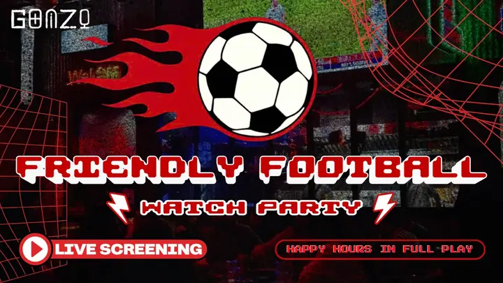 India's International Friendlies: Football Watch Party poster