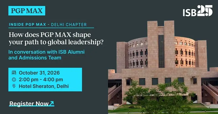 Inside PGP MAX: Meet ISB Alumni and Admissions Team in Delhi poster