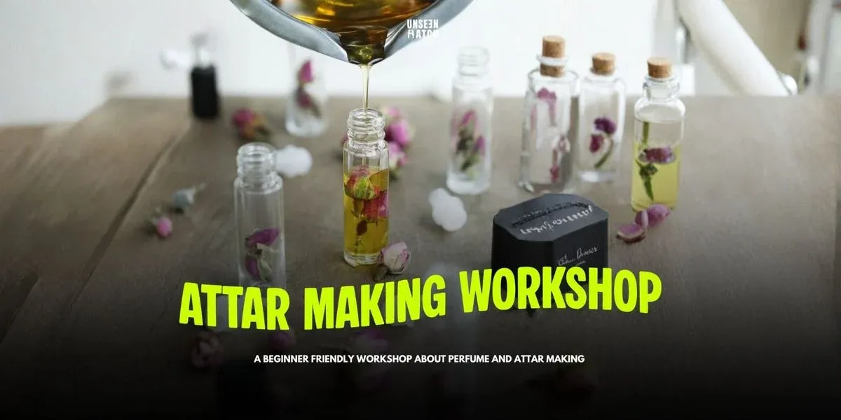 Ittar Making Workshop