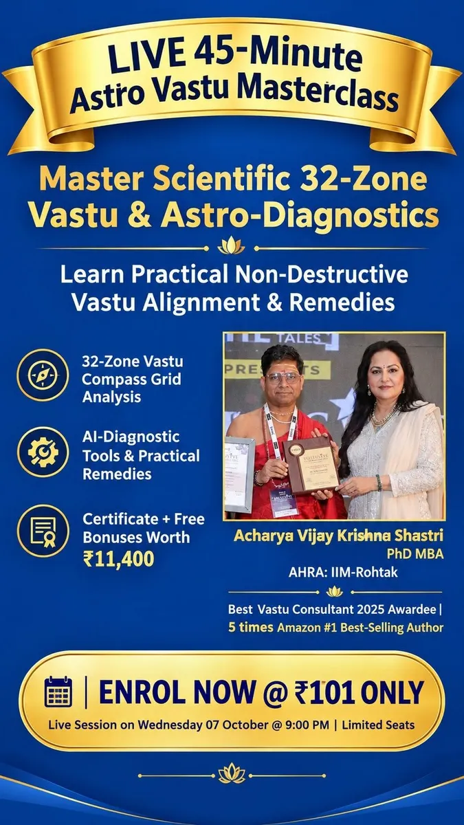 Live 45-Minute Astro Vastu Masterclass