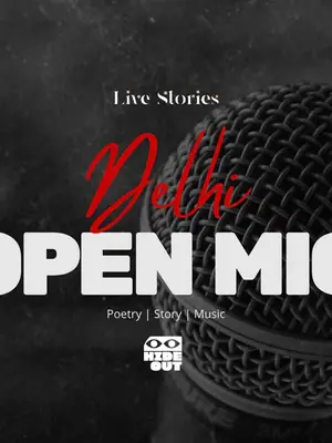 Live Stories - Delhi Open Mic poster