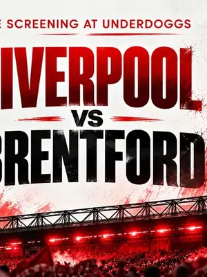 Liverpool vs Brentford Screening poster