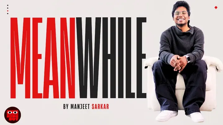 Meanwhile by Manjeet Sarkar poster
