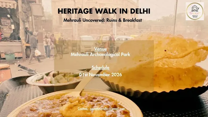 Mehrauli Uncovered: Ruins & Breakfast poster