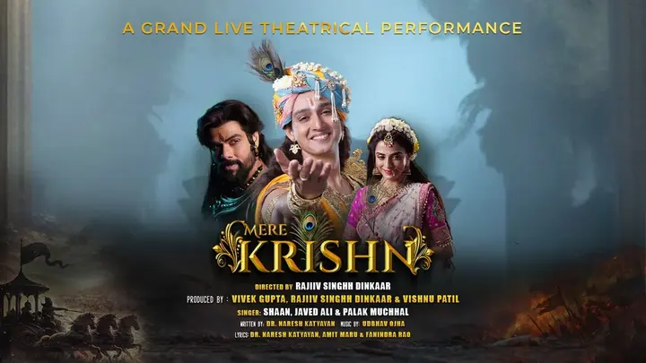 Mere Krishn: A Live Theatrical Experience of Shree Krishn Life poster