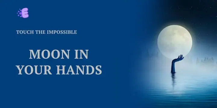 Moon In Your Hands poster