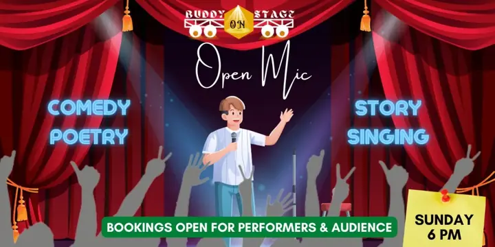 Open Mic for Comedy, Poetry, Storytelling, Singing - 11th October poster