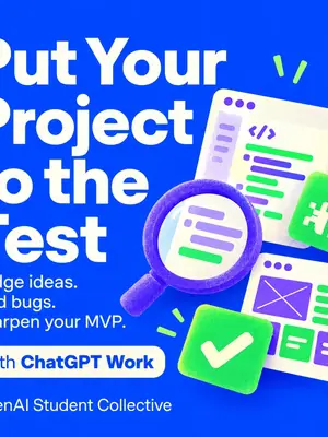 OpenAI Student Collective x Geek Room: Refine Your Hackathon Project with ChatGPT Work poster